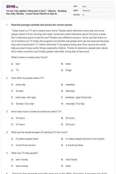 10 câu Trắc nghiệm Tiếng Anh 6 Unit 7 : Movies - Reading đọc hiểu: Movies - iLearn Smart World có đáp án