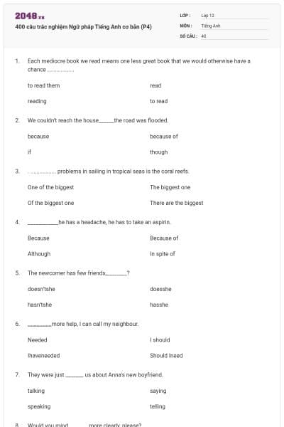 400 câu trắc nghiệm Ngữ pháp Tiếng Anh cơ bản (P4)