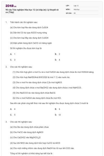 90 câu Trắc nghiệm Hóa học 12 (có đáp án): Lý thuyết vô cơ (Tiếp)