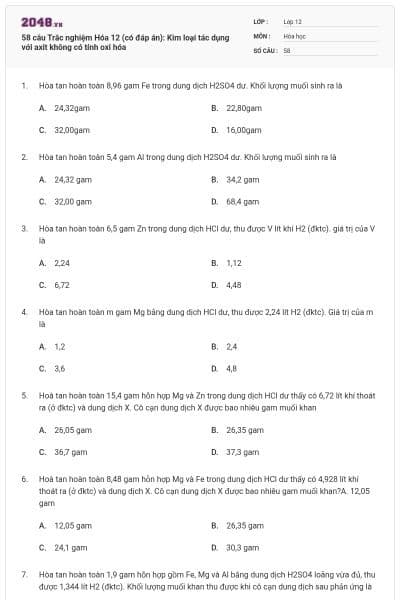 58 câu Trắc nghiệm Hóa 12 (có đáp án): Kim loại tác dụng với axit không có tính oxi hóa