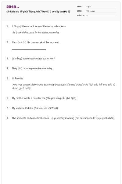 Đề kiểm tra 15 phút Tiếng Anh 7 Học kì 2 có đáp án (Đề 3)
