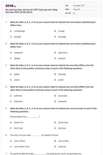Đề minh họa theo cấu trúc thi THPT Quốc gia môn Tiếng Anh năm 2022 (30 đề) (Đề 8)