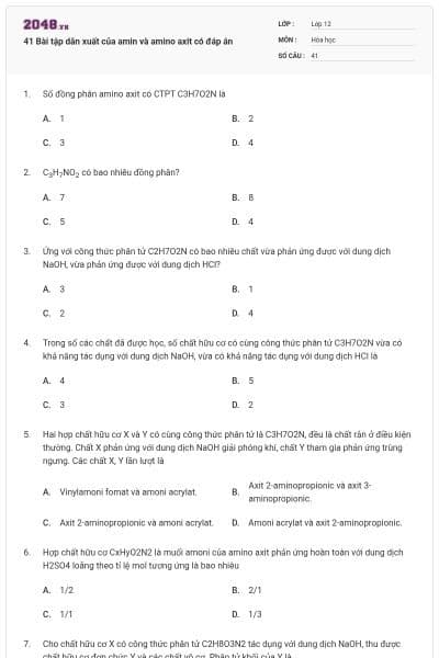 41 Bài tập dẫn xuất của amin và amino axit có đáp án