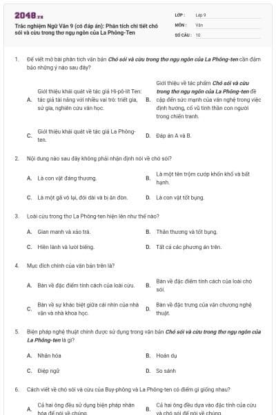 Trắc nghiệm Ngữ Văn 9 (có đáp án): Phân tích chi tiết chó sói và cừu trong thơ ngụ ngôn của La Phông-Ten