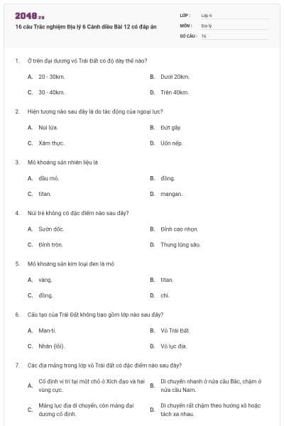16 câu Trắc nghiệm Địa lý 6 Cánh diều Bài 12 có đáp án