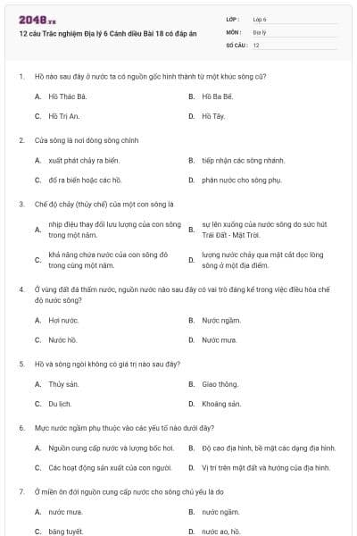 12 câu Trắc nghiệm Địa lý 6 Cánh diều Bài 18 có đáp án