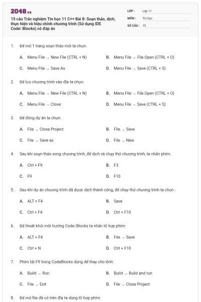 15 câu Trắc nghiệm Tin học 11 C++ Bài 8: Soạn thảo, dịch, thực hiện và hiệu chỉnh chương trình (Sử dụng IDE Code∷Blocks) có đáp án