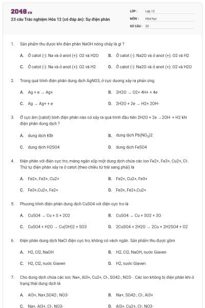 23 câu Trắc nghiệm Hóa 12 (có đáp án): Sự điện phân