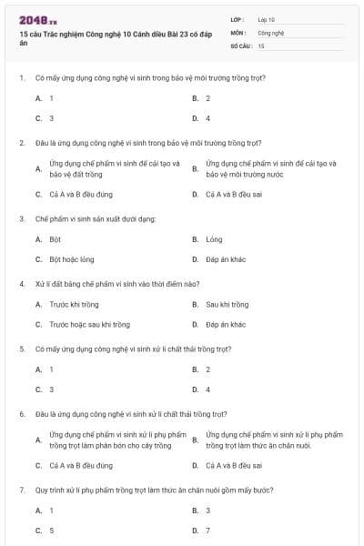 15 câu Trắc nghiệm Công nghệ 10 Cánh diều Bài 23 có đáp án