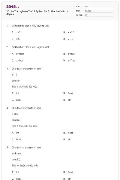 10 câu Trắc nghiệm Tin 11 Python Bài 5. Khai báo biến có đáp án