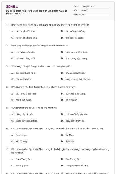 25 đề thi minh họa THPT Quốc gia môn Địa lí năm 2022 có lời giải - Đề 7