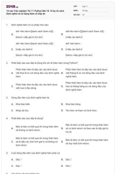 10 câu Trắc nghiệm Tin 11 Python Bài 18. Ví dụ về cách định nghĩa và sử dụng hàm có đáp án