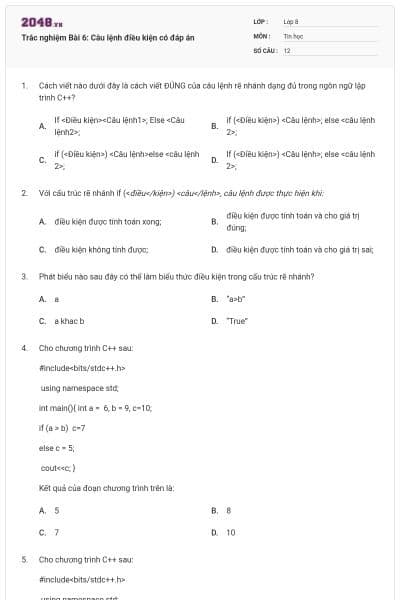 Trắc nghiệm Bài 6: Câu lệnh điều kiện có đáp án