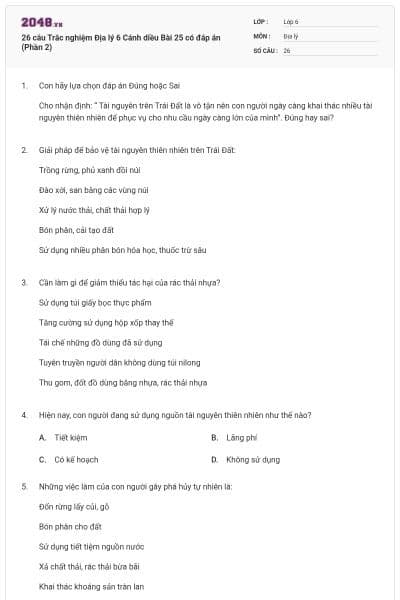 26 câu Trắc nghiệm Địa lý 6 Cánh diều Bài 25 có đáp án (Phần 2)