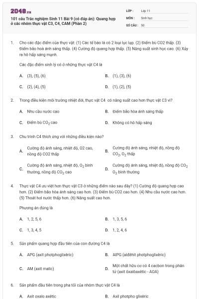 101 câu Trắc nghiệm Sinh 11 Bài 9 (có đáp án): Quang hợp ở các nhóm thực vật C3, C4, CAM (Phần 2)
