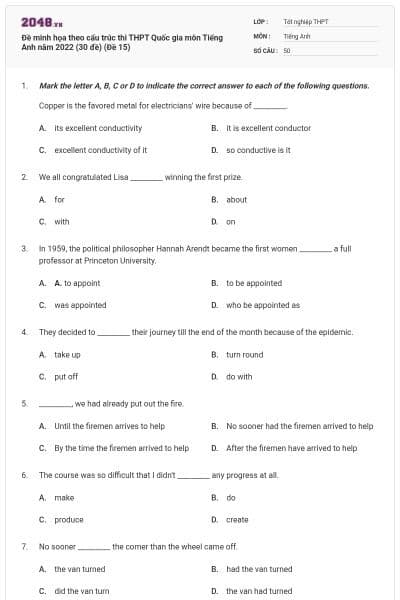 Đề minh họa theo cấu trúc thi THPT Quốc gia môn Tiếng Anh năm 2022 (30 đề) (Đề 15)
