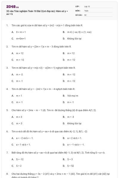 32 câu Trắc nghiệm Toán 10 Bài 2(có đáp án): Hàm số y = ax + b