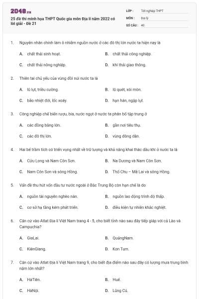 25 đề thi minh họa THPT Quốc gia môn Địa lí năm 2022 có lời giải - Đề 21