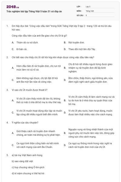 Trắc nghiệm bài tập Tiếng Việt 5 tuần 31 có đáp án