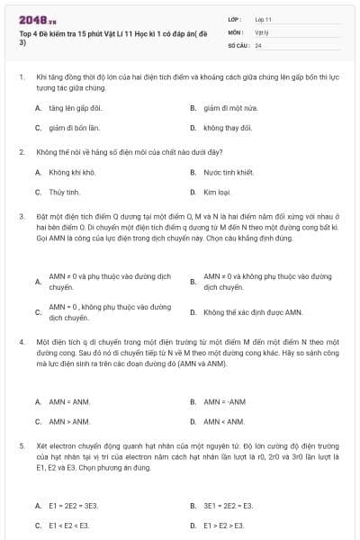 Top 4 Đề kiểm tra 15 phút Vật Lí 11 Học kì 1 có đáp án( đề 3)