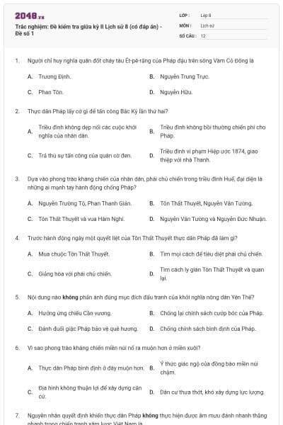 Trắc nghiệm: Đề kiểm tra giữa kỳ II Lịch sử 8 (có đáp án) - Đề số 1