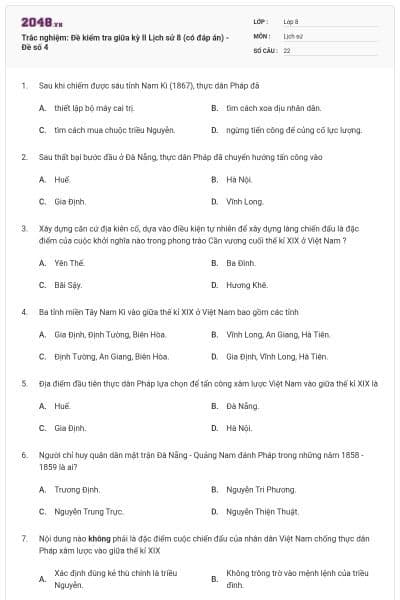 Trắc nghiệm: Đề kiểm tra giữa kỳ II Lịch sử 8 (có đáp án) - Đề số 4