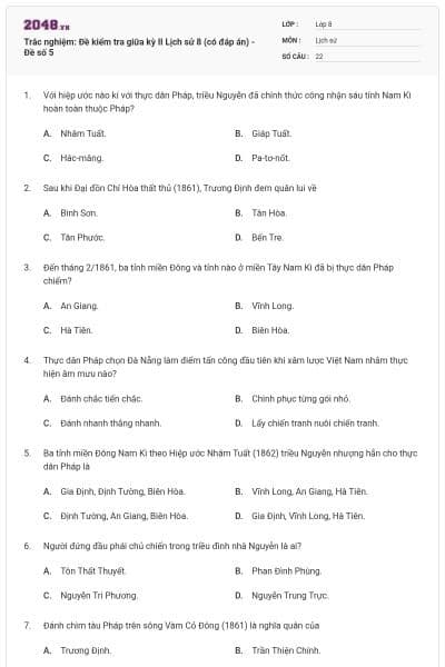 Trắc nghiệm: Đề kiểm tra giữa kỳ II Lịch sử 8 (có đáp án) - Đề số 5