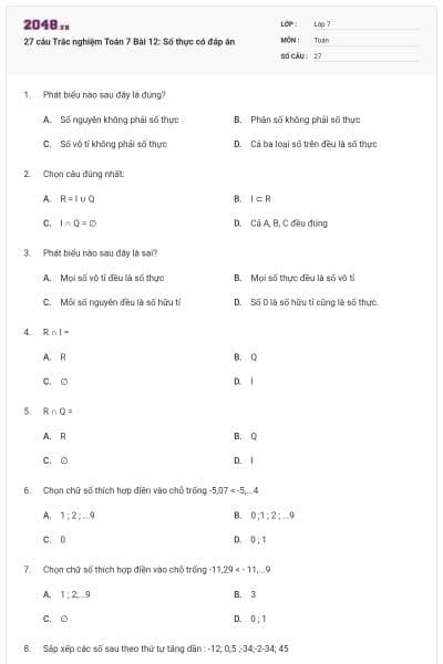 27 câu Trắc nghiệm Toán 7 Bài 12: Số thực có đáp án