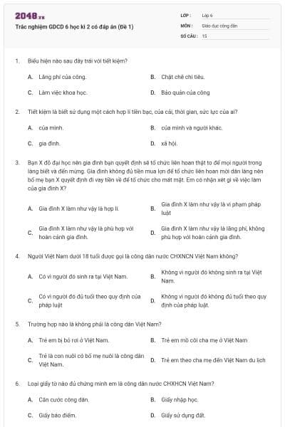 Trắc nghiệm GDCD 6 học kì 2 có đáp án (Đề 1)