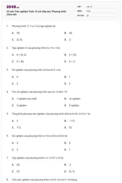 23 câu Trắc nghiệm Toán 10 (có đáp án): Phương trình chứa căn