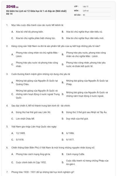 Đề kiểm tra Lịch sử 12 Giữa học kì 1 có đáp án (Mới nhất) Đề 14