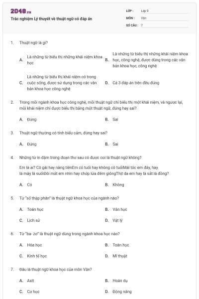 Trắc nghiệm Lý thuyết về thuật ngữ có đáp án