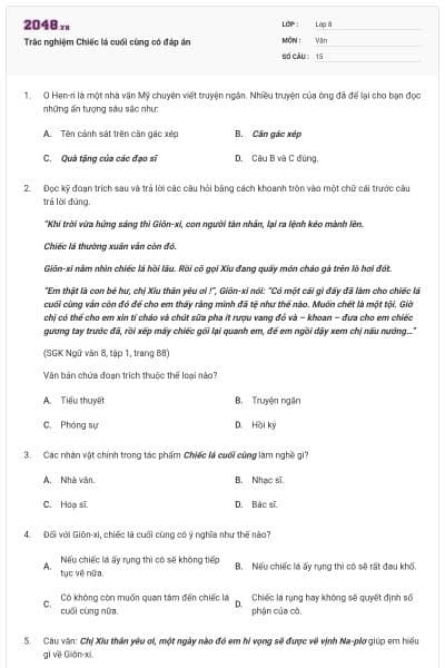 Trắc nghiệm Chiếc lá cuối cùng có đáp án