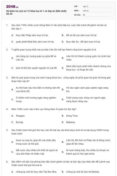 Đề kiểm tra Lịch sử 12 Giữa học kì 1 có đáp án (Mới nhất) Đề 20
