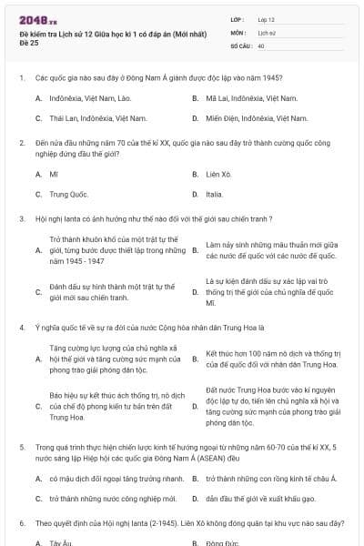 Đề kiểm tra Lịch sử 12 Giữa học kì 1 có đáp án (Mới nhất) Đề 25