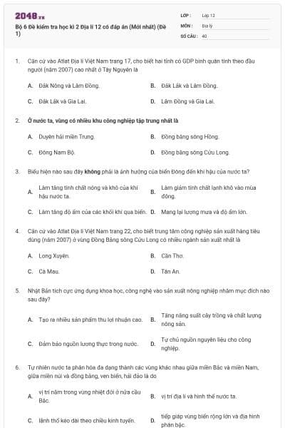 Bộ 6 Đề kiểm tra học kì 2 Địa lí 12 có đáp án (Mới nhất) (Đề 1)