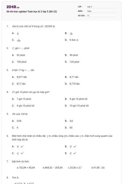 Đề thi trắc nghiệm Toán học kì 2 lớp 5 (Đề 22)