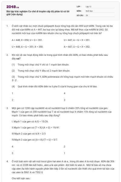 Bài tập trắc nghiệm Cơ chế di truyền cấp độ phân tử có lời giải (vận dụng)