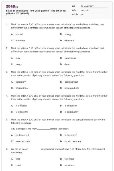 Bộ 25 đề thi ôn luyện THPT Quốc gia môn Tiếng anh có lời giải năm 2022 (Đề 07)