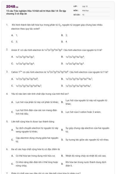 15 câu Trắc nghiệm Hóa 10 Kết nối tri thức Bài 14: Ôn tập chương 3 có đáp án