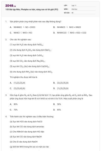 155 Bài tập Nito, Photpho cơ bản, nâng cao có lời giải (P3)