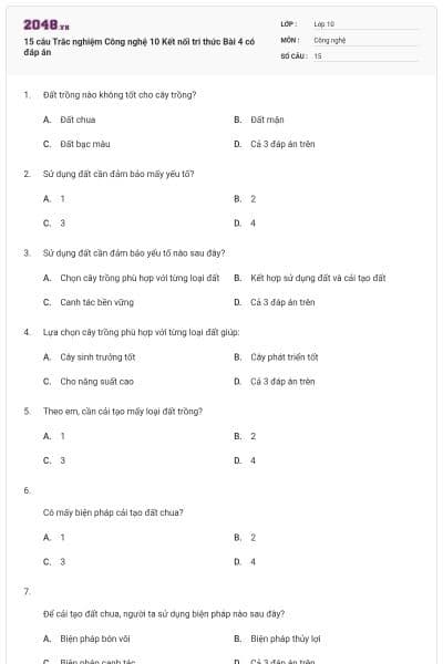 15 câu Trắc nghiệm Công nghệ 10 Kết nối tri thức Bài 4 có đáp án