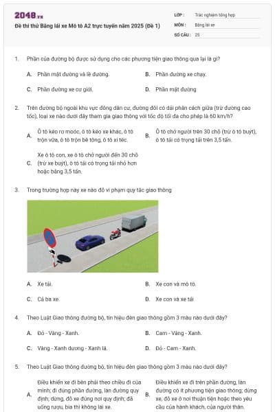 Đề thi thử Bằng lái xe Mô tô A2 trực tuyến năm 2025 (Đề 1)