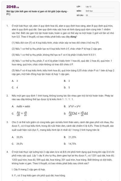 Bài tập Liên kết gen và hoán vị gen có lời giải (vận dụng - P1)