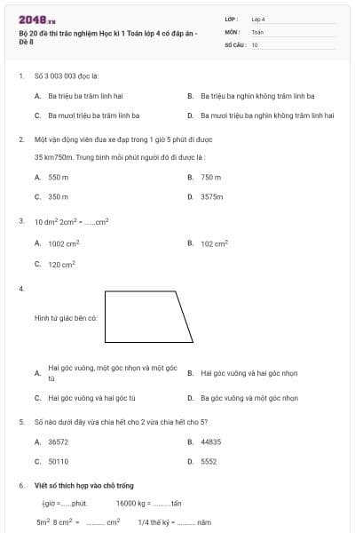 Bộ 20 đề thi trắc nghiệm Học kì 1 Toán lớp 4 có đáp án - Đề 8
