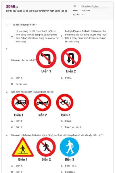 Đề thi thử Bằng lái xe Mô tô A2 trực tuyến năm 2025 (Đề 5)