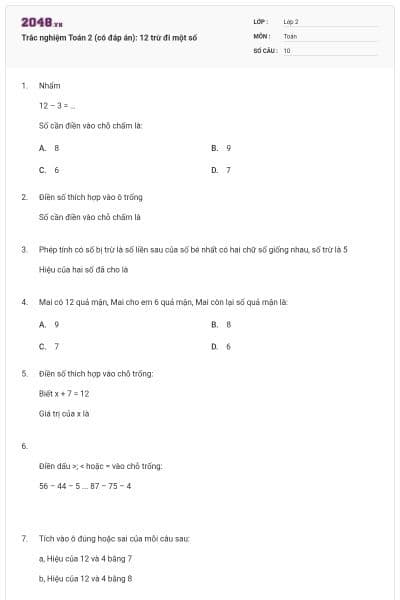 Trắc nghiệm Toán 2 (có đáp án): 12 trừ đi một số