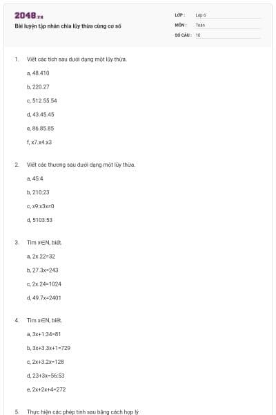 Bài luyện tập nhân chia lũy thừa cùng cơ số