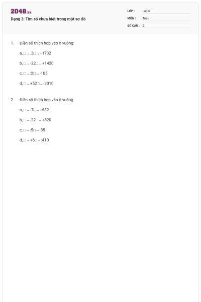 Dạng 3: Tìm số chưa biết trong một sơ đồ