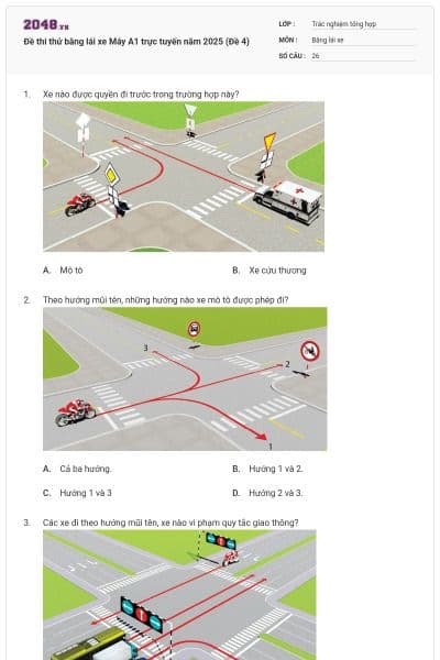 Đề thi thử bằng lái xe Máy A1 trực tuyến năm 2025 (Đề 4)